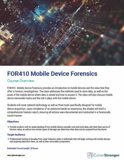 FOR410 – Mobile Device Forensics